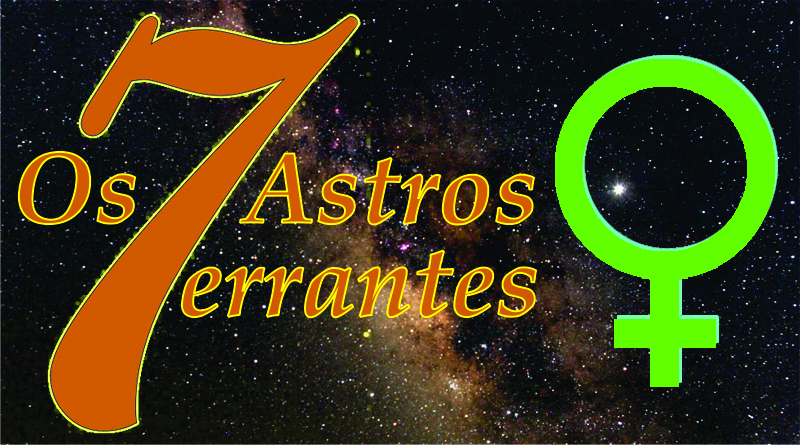Os 7 Astros errantes - Venus